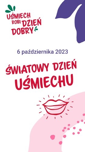 Światowy dzień uśmiechu, który robi dzień dobry
